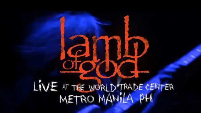 LAMB OF GOD - Video Trailer Streaming For March Show In Metro Manila