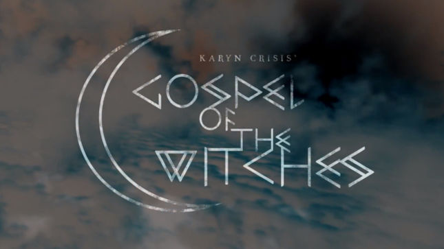 KARYN CRISIS’ GOSPEL OF THE WITCHES Launch New Salem’s Wounds Interview Video