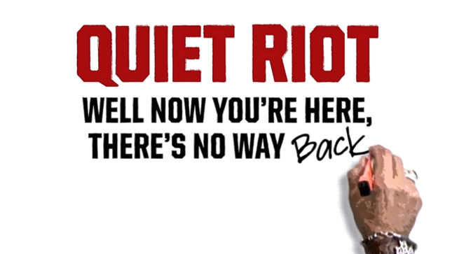 QUIET RIOT Documentary Well Now You're Here, There's No Way Back To Screen At Cannes Film Festival This Week