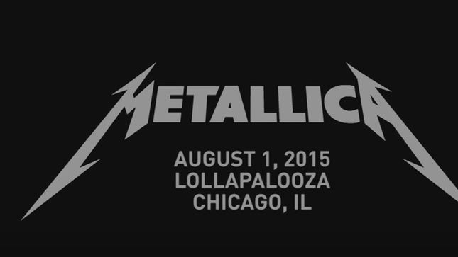 METALLICA At Lollapalooza In Chicago; Official MetOnTour Footage