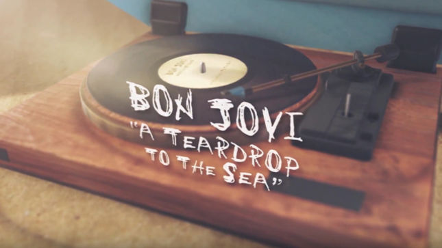 BON JOVI - "A Teardrop To The Sea" Lyric Video Streaming