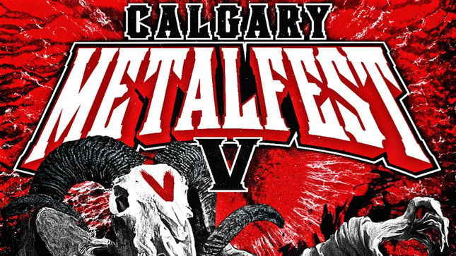 TOXIC HOLOCAUST, THE EXALTED PILEDRIVER And More - Full Lineup Revealed For Calgary Metalfest V