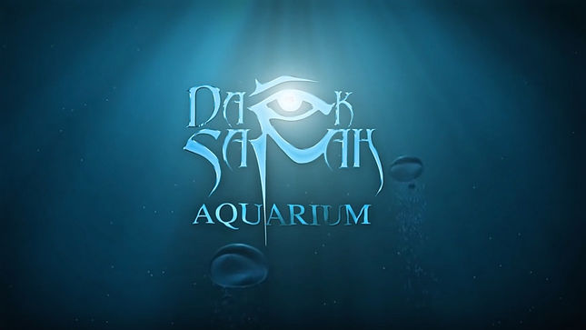 DARK SARAH Releases Lyric Video For “Aquarium” Featuring DELAIN's Charlotte Wessels