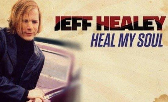 JEFF HEALEY - New Album Heal My Soul Set For March Release