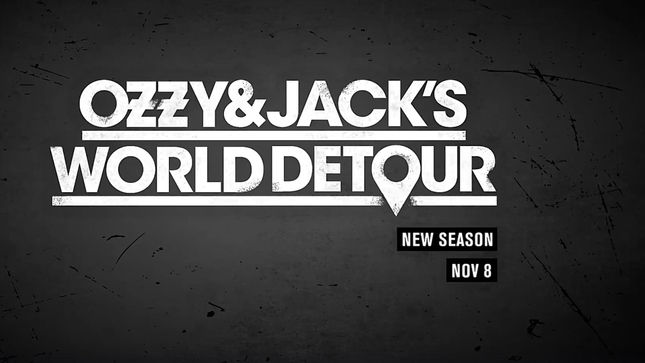 OZZY OSBOURNE - Ozzy & Jack’s World Detour Season 2 To Premier On November 8th