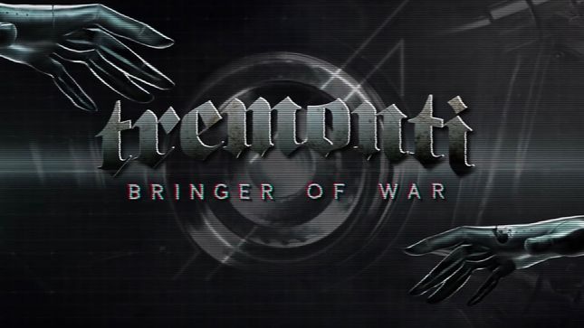 TREMONTI - "Bringer Of War" Lyric Video Released