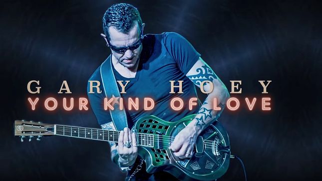 GARY HOEY Premiers "Your Kind Of Love" Lyric Video