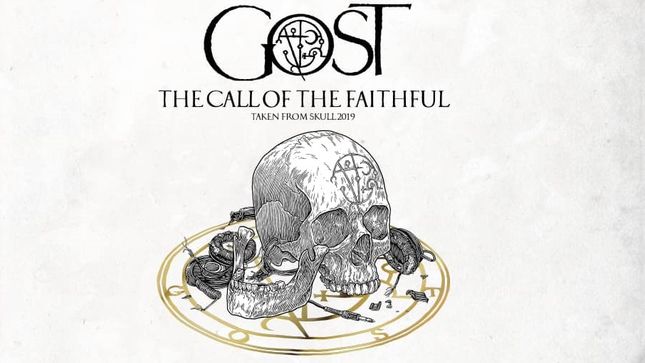 GOST Release “The Call Of The Faithful” Digital Single