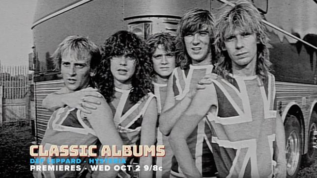 AXS TV To Launch New Episodes Of "Classic Albums" With DEF LEPPARD: Hysteria; Sneak Peek Video Streaming