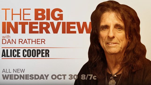 ALICE COOPER On The Next Episode Of The Big Interview With Dan Rather; Sneak Peek Video Streaming