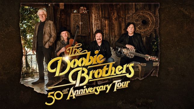 THE DOOBIE BROTHERS Add Canadian Leg To 50th Anniversary Tour Schedule