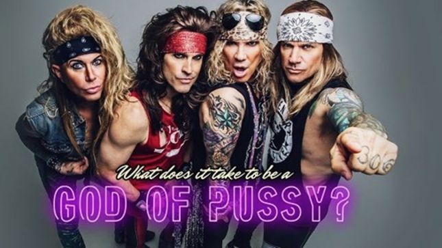 STEEL PANTHER Answer The Age Old Question, What Does It Take To Be A God Of Pussy?; New Music Video Out Tomorrow