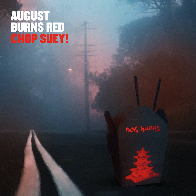 august burns red chop suey