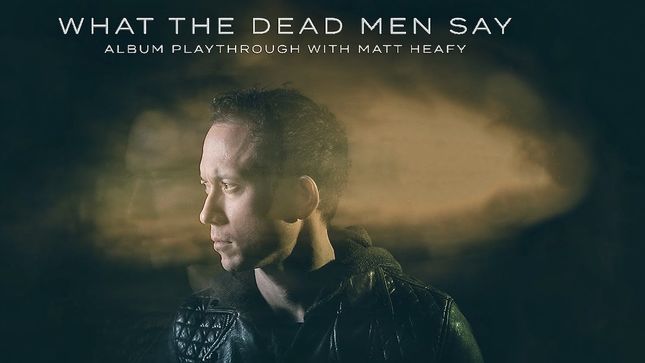 TRIVIUM - What The Dead Men Say Album Playthrough With MATT HEAFY; Video