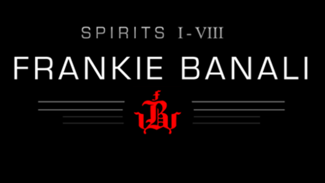 QUIET RIOT Drummer FRANKIE BANALI Launches Spirits I-VIII - A New Art Collection 