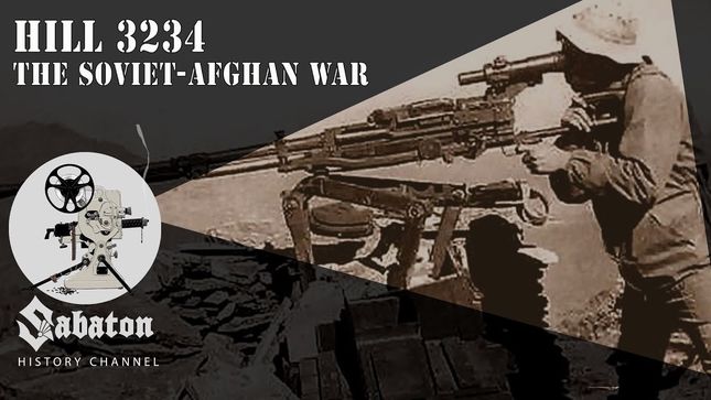 SABATON History Channel Uploads "Hill 3234" - The Soviet-Afghan War; Video