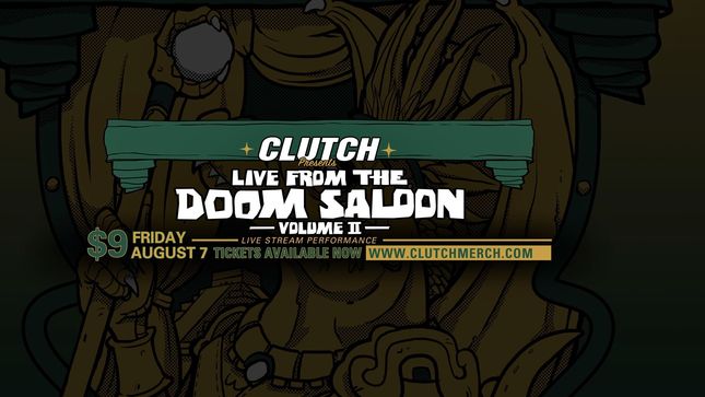 CLUTCH Invite Fans To Choose Setlist For Upcoming Virtual Concert, Live From The Doom Saloon Volume II