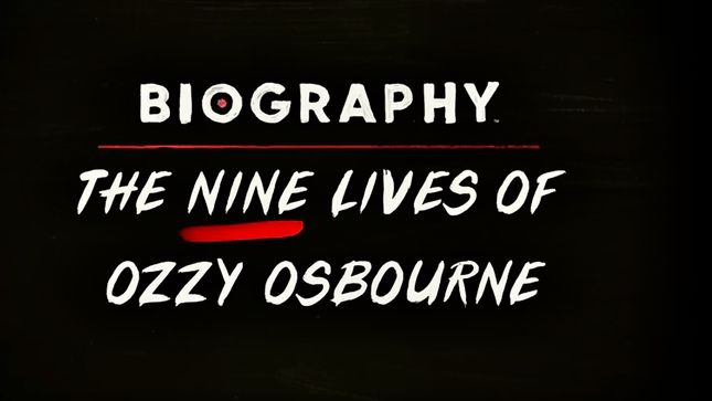 OZZY OSBOURNE Shares New Video Trailer For A&E's The Nine Lives Of Ozzy Osbourne Documentary