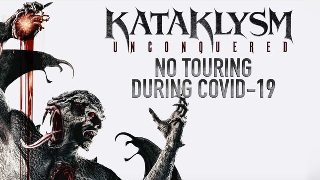 KATAKLYSM Discuss Not Being Able To Tour Due To COVID-19