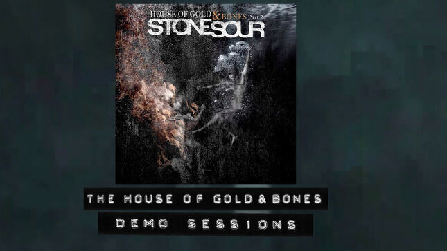 STONE SOUR Streaming Demo Recording Of "The House Of Gold & Bones"; Audio