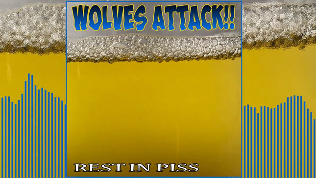 WOLVES ATTACK!! - Rest In Piss EP Due In January; "Heavy Breathing" Track Streaming