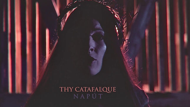 THY CATAFALQUE Release "Napút" Music Video