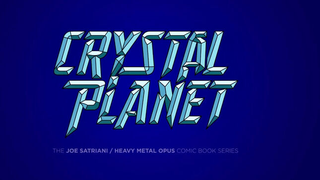JOE SATRIANI - Video Trailer Launched For Crystal Planet Comic Book