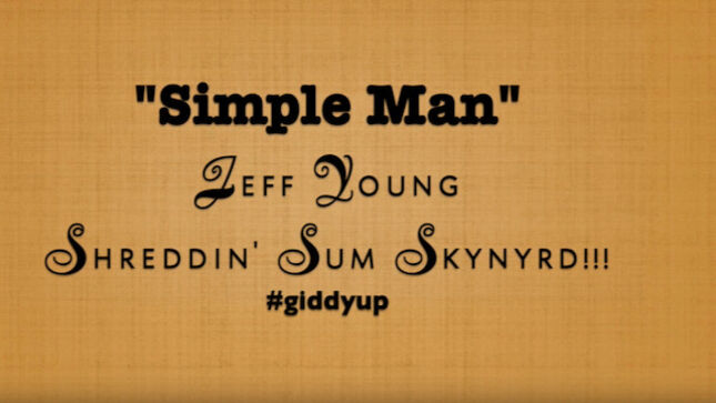 JEFF YOUNG, ZACHARY THRONE & Friends Cover LYNYRD SKYNYRD Classic "Simple Man"; Video
