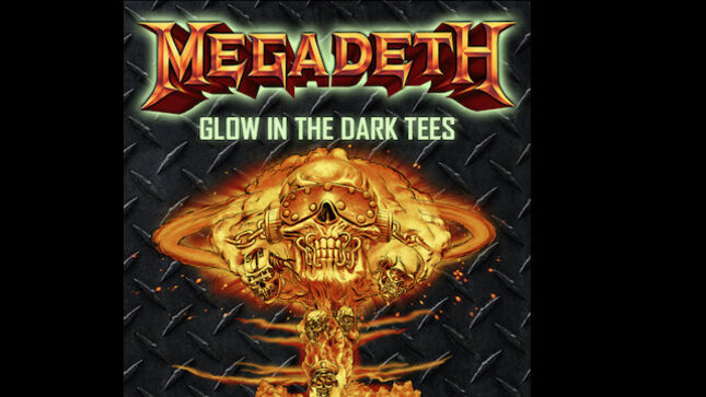 MEGADETH - Glow In The Dark Tees Available Now
