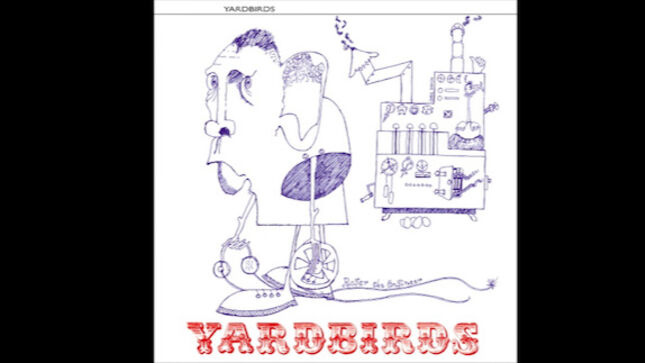 YARDBIRDS - Super Deluxe Edition Of Self-Titled Debut, aka "Roger The Engineer", To Arrive In May; Includes Remastered Version Of "Happenings Ten Years Time Ago" Feat. JIMMY PAGE, JOHN PAUL JONES
