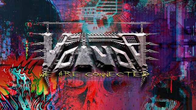 VOIVOD Launches Kickstarter Campaign For Upcoming "We Are Connected" Documentary