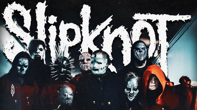  SLIPKNOT Announce 2022 European Summer Tour