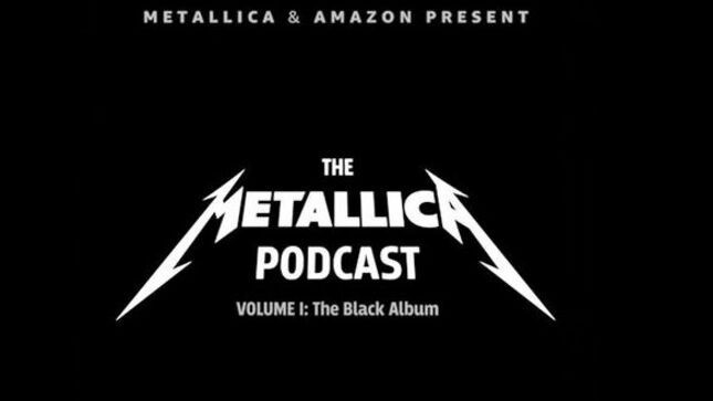 METALLICA - First Episode Of The Metallica Podcast Streaming