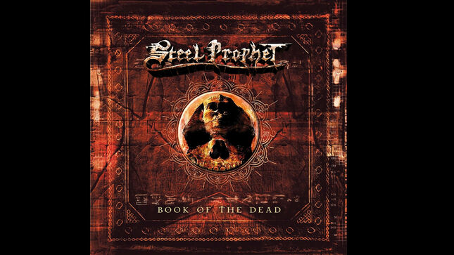STEEL PROPHET Celebrate 20th Anniversary Of Book Of The Dead Album With Special Vinyl Release