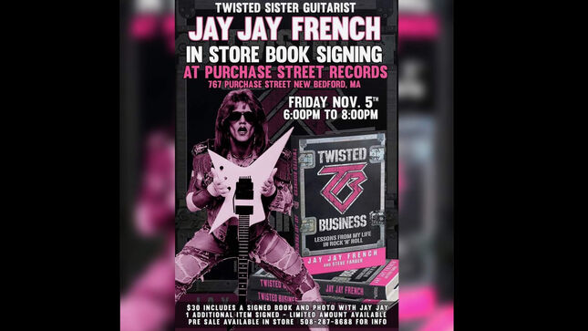 TWISTED SISTER's JAY JAY FRENCH To Sign Copies Of New Memoir, Twisted Business: Lessons From My Life In Rock ‘N’ Roll, In New York And Massachusetts