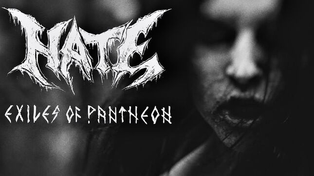 HATE Unleash "Exiles Of Pantheon" Music Video