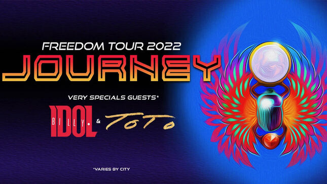 JOURNEY Announce North American Freedom Tour 2022 With Special Guests BILLY IDOL, TOTO