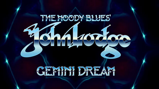 THE MOODY BLUES’ JOHN LODGE Releases "Gemini Dream" Single And Video From Upcoming Live Album