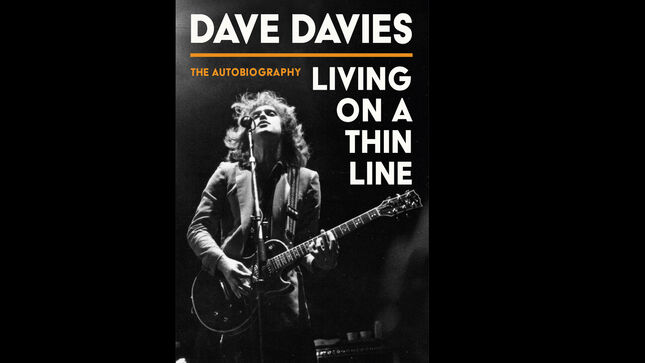 THE KINKS Guitarist DAVE DAVIES' Living On A Thin Line Autobiography Expected In July