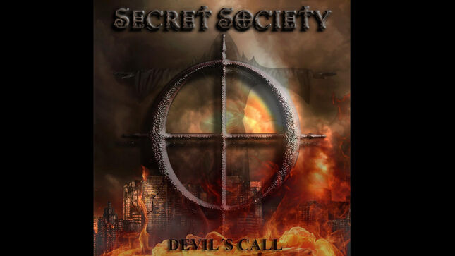 SECRET SOCIETY To Release "Devil's Call" Single In January; Mixed / Co-Produced By ANDY LAROCQUE