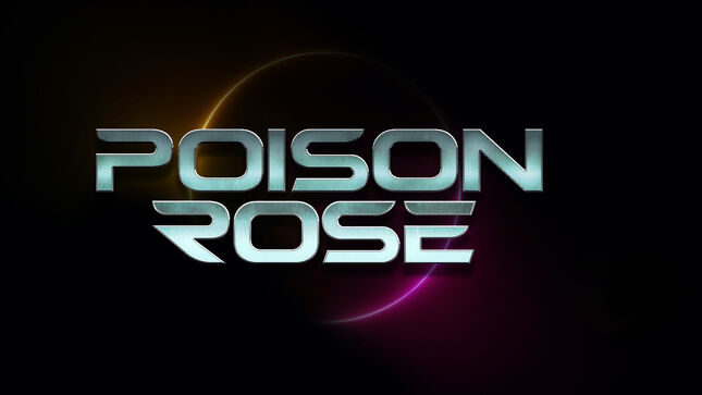 POISON ROSE Release Lyric Video For New Single 