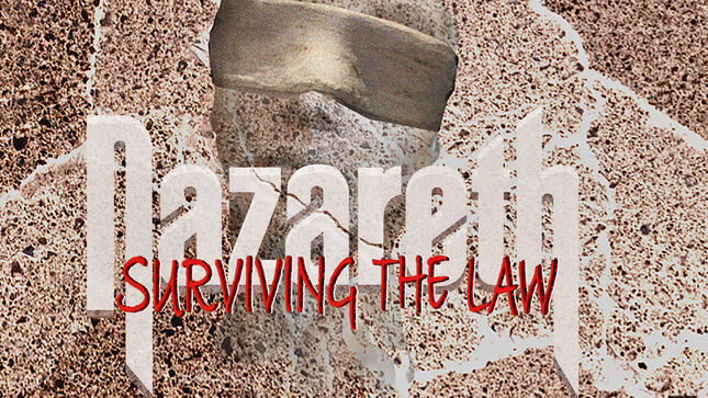 NAZARETH Streaming Entire Surviving The Law Album Ahead Of Official Release