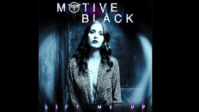 MOTIVE BLACK Release "Lift Me Up" Single Feat. BUTCHER BABIES' Carla Harvey; Audio