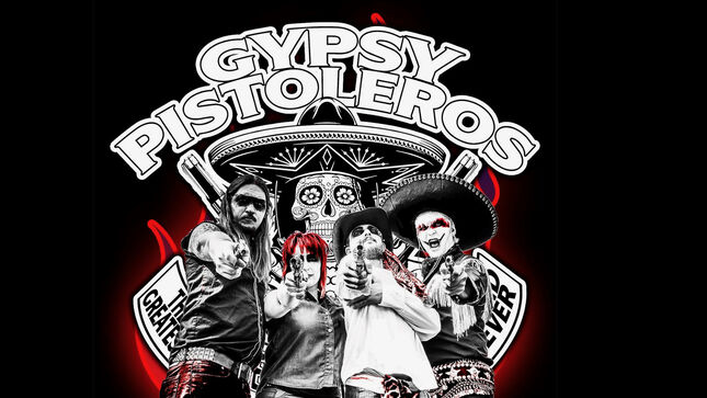 GYPSY PISTOLEROS Announce UK Headline Tour And New Single