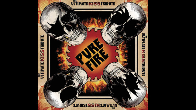 Pure Fire: The Ultimate KISS Tribute To Be Released On Red Vinyl; Features Members Of MOTÖRHEAD, TWISTED SISTER, WHITESNAKE, STYX, TOTO, L.A. GUNS, And More