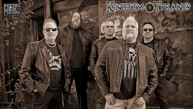 KINGDOM OF TYRANTS Feat. MELIAH RAGE, STEEL ASSASSIN Members Sign To Metal On Metal Records 