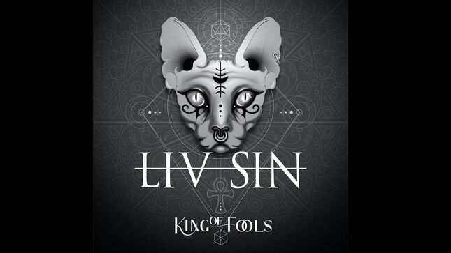 LIV SIN Releases New Digital Single "King Of Fools"; Lyric Video