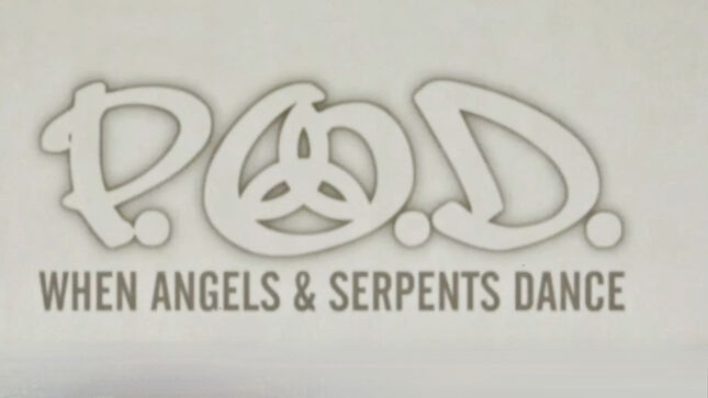 P.O.D. Release "When Angels And Serpents Dance" (2022 Remixed & Remastered Music Video)