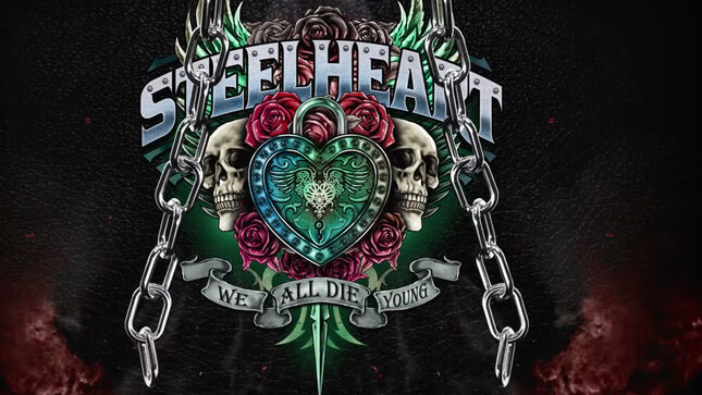 STEELHEART Celebrates 30th Anniversary With Release Of New Single "We All Die Young" (2022 Version); Lyric Video Streaming
