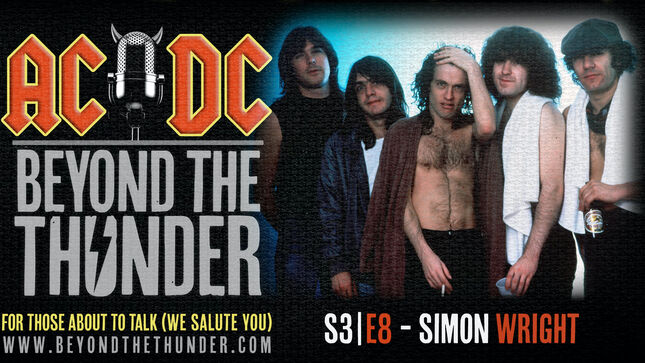 Drummer SIMON WRIGHT Discusses Unreleased AC/DC Demos, EDDIE VAN HALEN, RONNIE JAMES DIO, And More On 2-Part Episode Of Beyond The Thunder Podcast